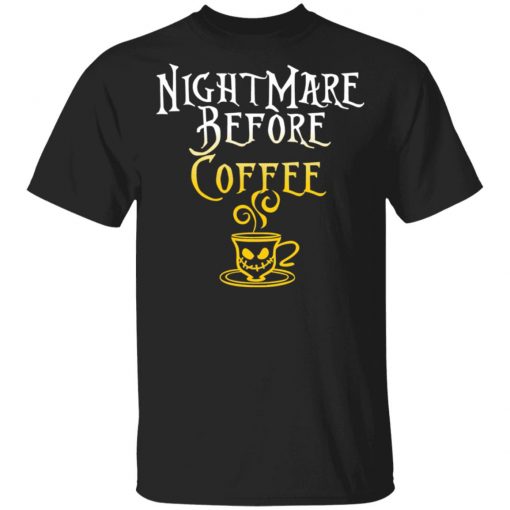 Nightmare Before Coffee Halloween T-Shirt