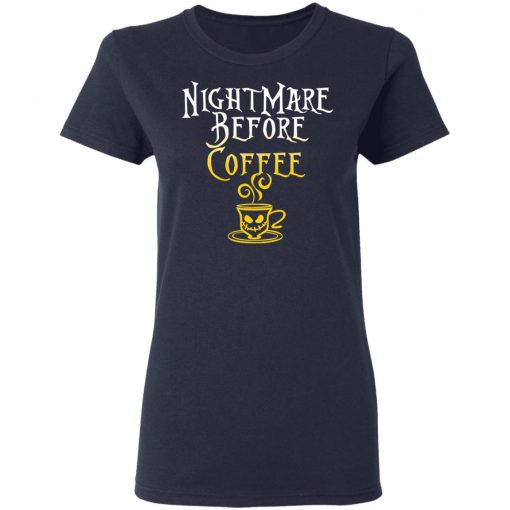 Nightmare Before Coffee Halloween T-Shirt