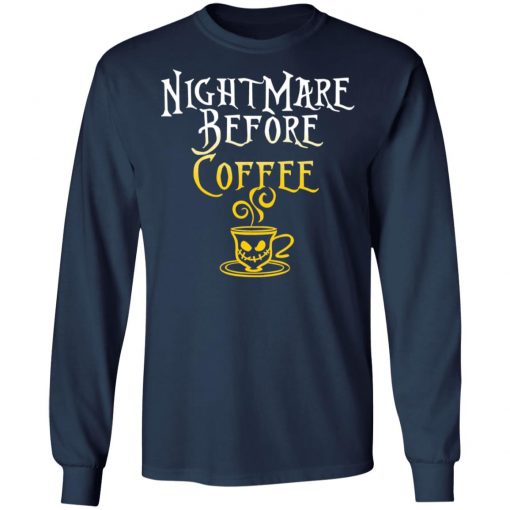 Nightmare Before Coffee Halloween T-Shirt