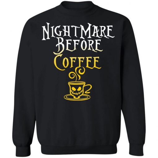 Nightmare Before Coffee Halloween T-Shirt