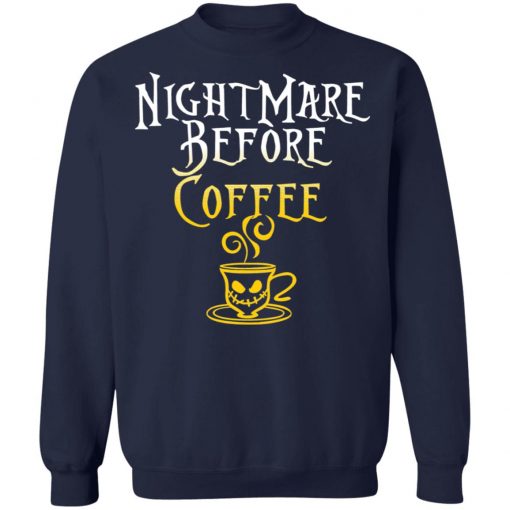 Nightmare Before Coffee Halloween T-Shirt