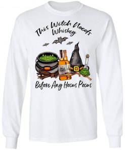 Wild Turkey Bourbon This Witch Needs Whiskey Before Any Hocus Pocus Shirt