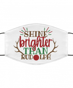 Shine brighter than Rudolph Face Mask