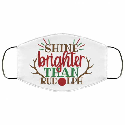 Shine brighter than Rudolph Face Mask