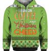 Running on Caffeine And Christmas Cheer 3D Ugly Christmas Sweater Hoodie