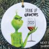 Drink Up Grinches Christmas Ornament, Grinch Ornament, Grinch Ornament, COVID Christmas, COVID Ornament, Quarantine Ornament, Facemask Ornament