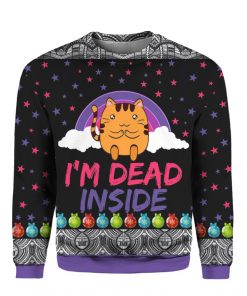 Cat I'm Dead Inside 3D Ugly Christmas Sweater Hoodie