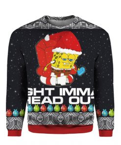 Meme Ight Imma Head Out 3D Ugly Christmas Sweater Hoodie