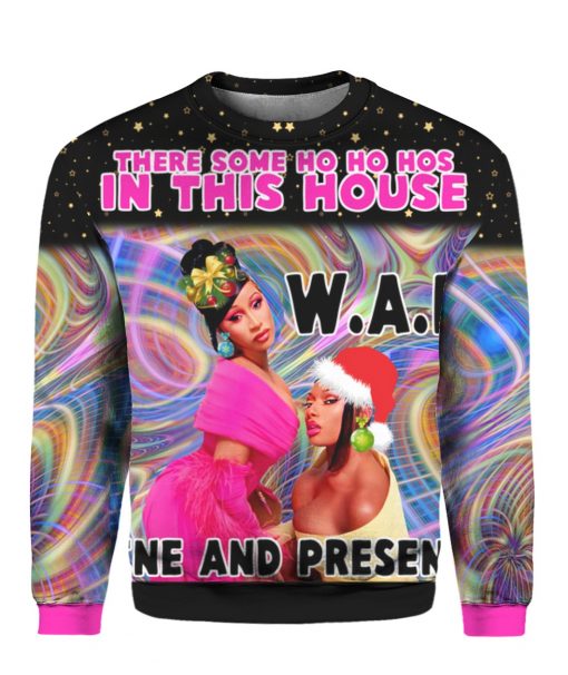 There Some Ho Ho Hos In This House Wap Wine And Presents 3D Ugly Christmas Sweater Hoodie