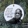 John Lewis Quote Ornament, John Lewis Ornament, 2020 Ornament, 2020 Christmas, Civil Rights Ornament, Good Trouble Ornament, Black Lives Matter