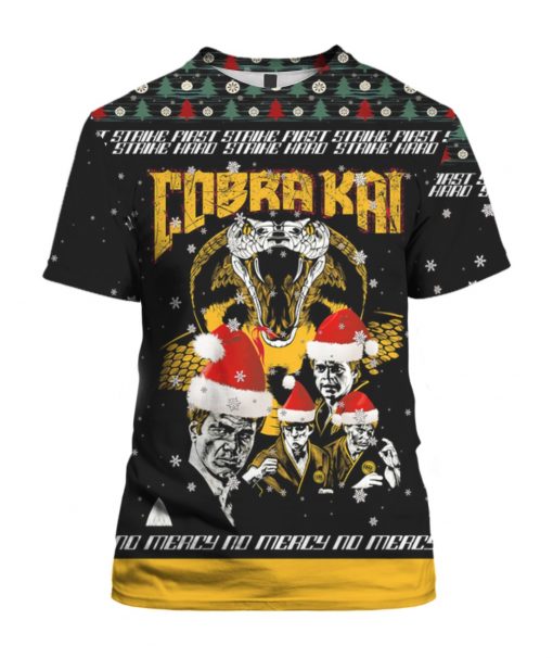 Cobra Kai Strike First Strike Fast No Mercy 3D Ugly Christmas Sweater Hoodie