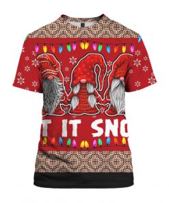 Christmas Time Let It Snow Garden Gnomes 3D Ugly Christmas Sweater Hoodie