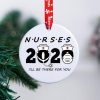 Nurses I'll Be there for you Christmas Ornament Ceramic Ornament Christmas Tree Decor Nurse Holiday Ornament Christmas Gift Keepsake