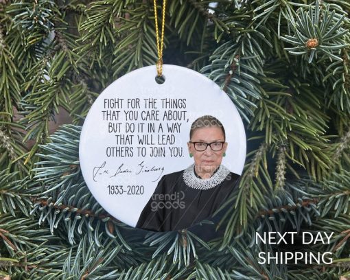 RBG Memorial Quote Ornament, Ruth Bader Ginsburg Ornament, 2020 Ornament, 2020 Christmas, Fight For Quote, Pop Culture Ornament