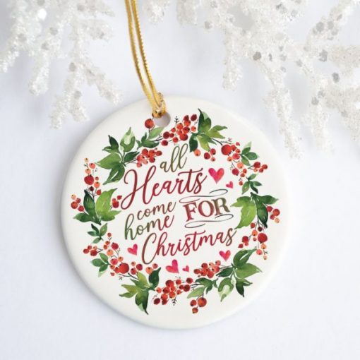 All Hearts Come Home For Christmas Berry Wreath Decorative Christmas Holiday Ornament