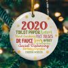 2020 Christmas Quarantine Funny Pandemic Christmas Lockdown Decorative Christmas Ornament Funny Holiday Gift