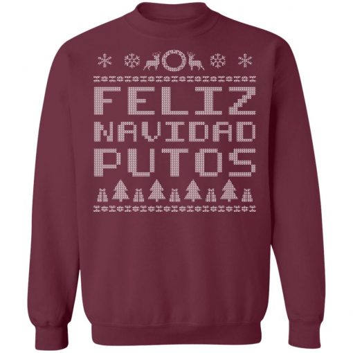 X-Mas Feliz Navidad Putos Ugly Christmas Sweater