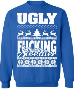 Ugly F-cking Christmas Sweater X-Mas Ugly Christmas t-shirt