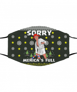 Sorry Merica_s Full - Trump Vacation Parody Ugly Christmas Face Mask