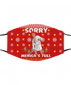 Sorry Merica_s Full - Trump Vacation Parody Ugly Christmas Face Mask