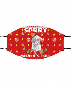 Sorry Merica_s Full - Trump Vacation Parody Ugly Christmas Face Mask