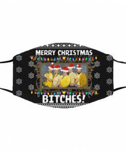 Merry Christmas Bitches It's Always Sunny Ugly Christmas Face Mask