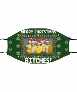 Merry Christmas Bitches It's Always Sunny Ugly Christmas Face Mask