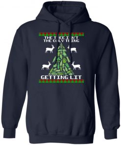 The Tree Isn't The Only Thing Getting Lit Ugly Christmas t-shirt