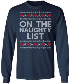 On The Naughty List Ugly Christmas Sweater