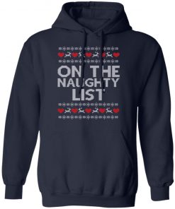 On The Naughty List Ugly Christmas Sweater