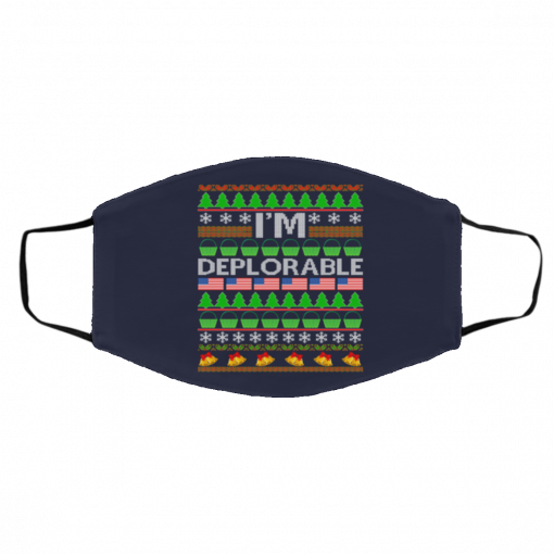 I'm Deplorable Donald Trump Ugly Christmas face mask