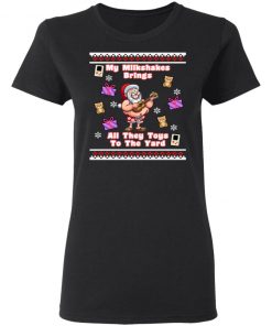 My Milkshakes Brings All The Toys To The Yard Ugly Christmas Sweater