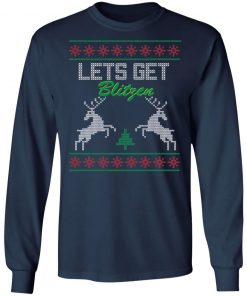 Lets Get Blitzen Ugly Christmas Sweater