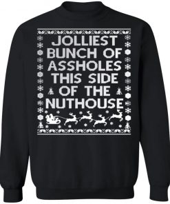 Jolliest Bunch of Asshole Nuthouse Ugly Christmas Sweater