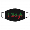 I Sleigh Ugly Christmas face mask