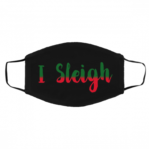 I Sleigh Ugly Christmas face mask