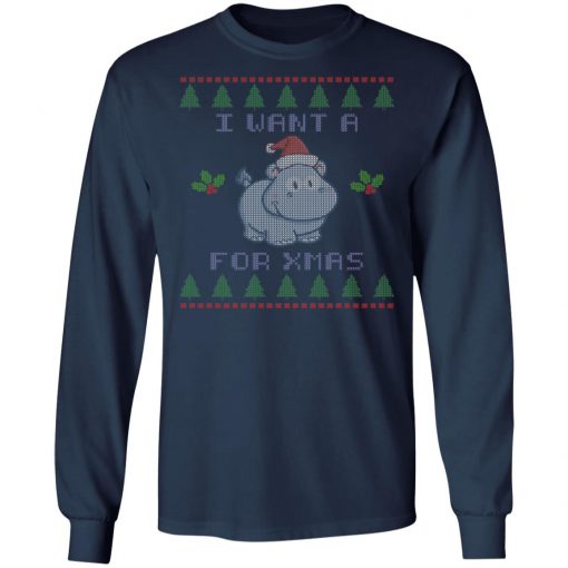 I Want A Hippopotamus For Christmas Ugly Christmas Sweater