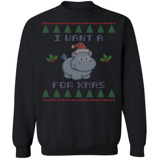 I Want A Hippopotamus For Christmas Ugly Christmas Sweater