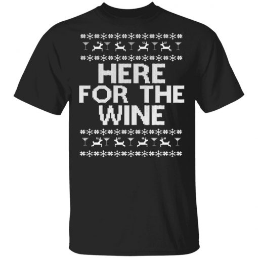 Here For The Wine Ugly Christmas Sweater