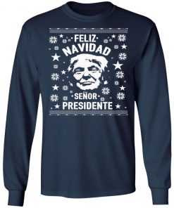 Feliz Navidad Senor President Donald Trump Ugly Christmas Sweater