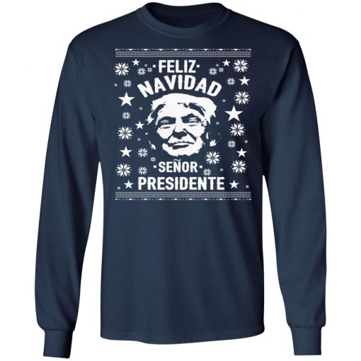 Feliz Navidad Senor President Donald Trump Ugly Christmas Sweater