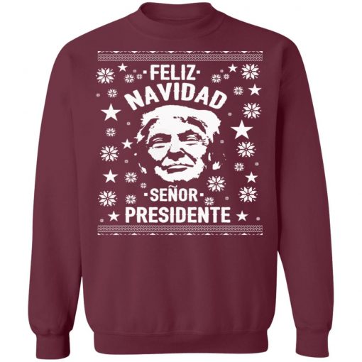 Feliz Navidad Senor President Donald Trump Ugly Christmas Sweater