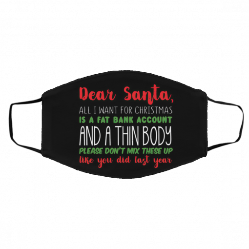 Dear Santa so Funny Ugly Christmas Letter face mask