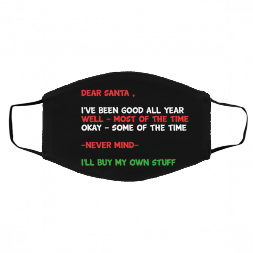 Dear Santa Funny Ugly Christmas Letter face mask