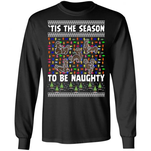 Tis The Season To Be Naughty Ugly Christmas Sweater