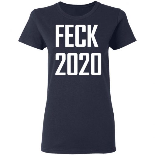 Feck 2020 T-shirt