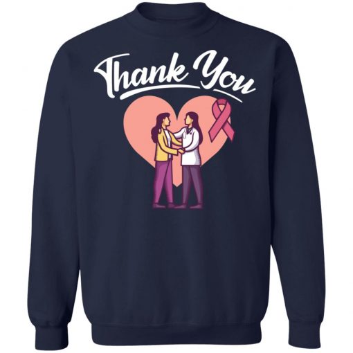 Breast Cancer Thank You Doctor Long Sleeve T-Shirt