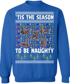 Tis The Season To Be Naughty Ugly Christmas Sweater