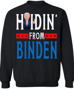 Hidin From Biden 2020 Election Donald Trump Republican Long Sleeve T-Shirt