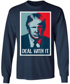 Funny Deal With It President Donald Trump T-Shirt